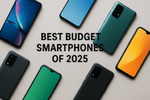 Read more about the article Best Budget Smartphones of 2025